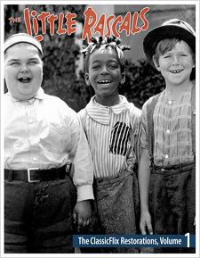 The Little Rascals: ClassicFlix Restoration Volume 1 (Blu-ray Disc)