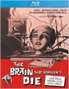 Brain That Wouldn't Die, The (Blu-ray Review)