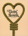 Goin' South (4K UHD Review)