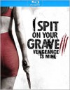 I Spit on Your Grave III: Vengeance is Mine (Blu-ray Review)