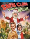Santa Claus Conquers the Martians: Special Edition (Blu-ray Review)