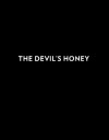 Devil’s Honey, The (Blu-ray Review)