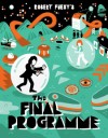 Final Programme, The (4K UHD Review)