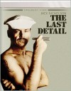 Last Detail, The (Blu-ray Review)