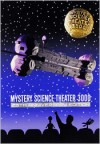 Mystery Science Theater 3000: 25th Anniversary Edition