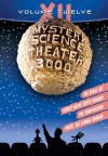 Mystery Science Theater 3000: Volume XII (DVD Review)