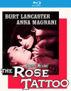 Rose Tattoo, The (Blu-ray Review)